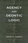 John Horty, John F Horty, John F. Horty, John F. (Associate Professor of Philosophy Horty, Horty John F. - Agency and Deontic Logic