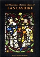 Penny Hebgin-Barnes, Penny (Member of the British CVMA Committee) Hebgin-Barnes, Hebgin-Barnes Penny - The Medieval Stained Glass of Lancashire