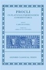Proclus Diadochus, Carlos Steel, Carlos (EDT)/ Van Campe Steel, Leen van Campe, Carlos Steel, Professor Carlos Steel... - Procli in Platonis Parmenidem Commentaria III