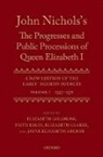Jayne Elisabeth Archer, Jayne Elisabeth (EDT)/ Clarke Archer, Jayne Elisabeth Archer, Jayne Elisabeth (Lecturer in Medieval and Renaissance Literature Archer, Elizabeth Clarke, Elizabeth (Professor Clarke... - JOHN NICHOLS S PROGRESSES AND PUB