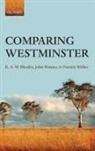 R. A. W. Rhodes, R. A. W./ Wanna Rhodes, R. A.W. Rhodes, John Wanna, Wanna John, Patrick Weller - Comparing Westminster