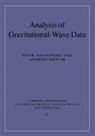 Piotr Jaranowski, Piotr (University of Bialystok Jaranowski, Piotr Krolak Jaranowski, Andrzej Krolak, Andrzej (Polish Academy of Sciences) Krolak - Analysis of Gravitational-Wave Data