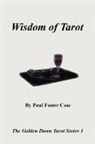 Paul Foster Case - Wisdom of Tarot - The Golden Dawn Tarot