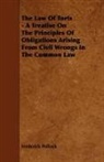 Frederick Pollock - The Law of Torts - A Treatise on the Pri