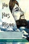 Scott Madsen - He Has Risen