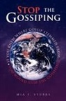 Mia F. Stubbs - Stop the Gossiping