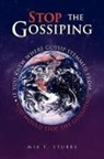 Mia F. Stubbs - Stop the Gossiping