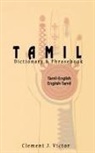 Victor J. Clement, Clement Victor, Clement J Victor, Clement J. Victor - Tamil English Dictionary And Phrasebook