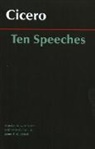 Cicero, Marcus Tullius Cicero, Marcus Tullius/ Zetzel Cicero - Ten Speeches