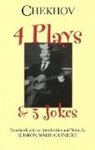 Anton Chekhov, Anton Chekhov, Anton Pavlovich/ Carnicke Chekhov - Four Plays and Three Jokes