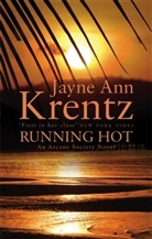 Jayne A. Krentz, Jayne Ann Krentz - Running Hot