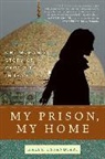 Haleh Esfandiari - My Prison, My Home