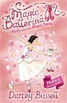 Cbe Darcey Bussell, Darcey Bussell - Holly and the Magic Tiara