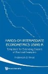 Vinod Hrishikesh D, Hrishikesh D Vinod, Hrishikesh D (Fordham Univ Vinod, Hrishikesh D. Vinod - Hands-On Intermediate Econometrics Using