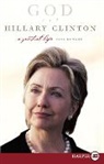 Paul Kengor, Paul Kengor - God and Hillary Clinton