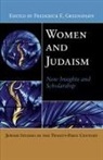 Frederick Greenspahn, Frederick E Greenspahn, Frederick E. Greenspahn - Women and Judaism