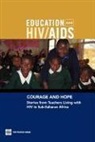 Donald/ Aduda Bundy, Stella Manda, David Aduda, Donald Bundy, Lesley Drake, Alice Woolnough - Courage and Hope