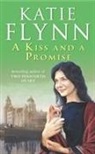 Katie Flynn - A Kiss and a Promise