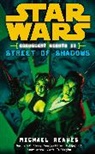 Michael Reaves - Star Wars: Coruscant Nights II - Street of Shadows