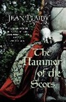 Jean Plaidy, Jean (Novelist) Plaidy - Hammer of the Scots