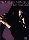 Charles Mingus - Charles Mingus Easy Piano Solos