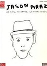 Jason Mraz We Sing We Dance We Steal Thn