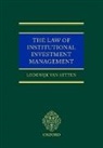L. D. Van Setten, Lodewijk D van Setten, Lodewijk D. van Setten, Lodewijk van Setten, Lodewijk van Setten, Lodewijk (Visiting Professor of Law Van Setten... - Law of Institutional Investment Management