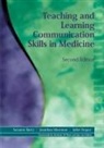 Juliet Draper, Draper Juliet, Kurtz, Suzanne Kurtz, Jonathan Silverman - Teaching and Learning Communication Skills in Medicine