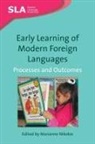 Marianne Nikolov, Marianne Nikolov, Marianne (University of Pecs) Nikolov - Early Learning of Modern Foreign Languages