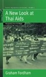 Graham Fordham - New Look At Thai Aids