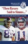Steve Zipay - Then Bavaro Said to Simms