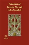 Helen Campbell - Prisoners of Poverty Abroad