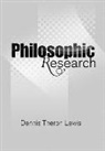 Dennis Theron Lewis - Philosophic Research