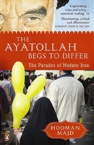 Hooman Majd - The Ayatollah Begs to Differ