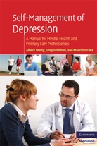 Maurizio Fava, Maurizio (Professor) Fava, Greg Feldman, Greg (Dr) Feldman, Albert Yeung, Albert (Dr) Yeung... - Self-Management of Depression