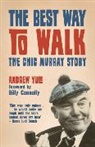 Andrew Yule - The Best Way to Walk