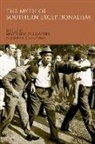 Matthew Lassiter, Matthew (EDT)/ Crespino Lassiter, Lassiter Matthew, Joseph Crespino, Crespino Joseph, Matthew D Lassiter... - The Myth of Southern Exceptionalism