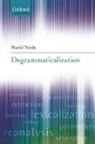 Muriel Norde - Degrammaticalization