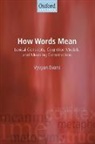 Vyvyan Evans, Vyvyan (Bangor University) Evans, Evans Vyvyan - How Words Mean