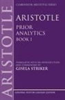 Gisela Striker, Gisela (Harvard University) Striker - Aristotle's Prior Analytics Book I
