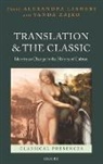 Alexandra Lianeri, Alexandra (EDT)/ Zajko Lianeri, Alexandra Lianeri, Alexandra (Moses Finley Fellow Lianeri, Vanda Zajko, Vanda (Senior Lecturer in Classics Zajko - Translation and the Classic