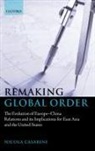 Nicola Casarini, Casarini Nicola - Remaking Global Order