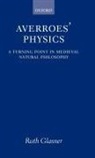 Ruth Glasner, Ruth (Hebrew University) Glasner, Glasner Ruth - Averroes' Physics