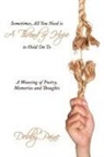 Debby Paine - Sometimes, All You Need Is a Thread of H