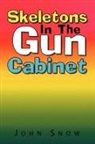 John Snow - Skeletons in the Gun Cabinet