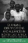 Gnther Schlee Schlee, Gunther Watson Schlee, G. Schlee, Gunther Schlee, Günther Schlee, Elizabeth E. Watson... - Changing Identifications and Alliances in North-East Africa