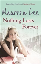 Maureen Lee, Lee Maureen - Nothing Lasts Forever