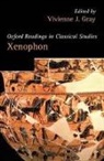 Vivienne J. Gray, Vivienne J. (Professor of Classics and Ancie Gray, Vivienne J. Gray, Vivienne J. (Professor of Classics and Ancient History Gray - Xenophon