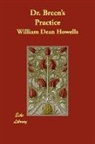 William Dea Howells, William Dean Howells - Dr. Breen's Practice