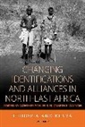 Gunther Watson Schlee, G. Schlee, Gunther Schlee, Günther Schlee, Elizabeth E. Watson, Watson Elizabeth E. - Changing Identifications and Alliances in North-East Africa